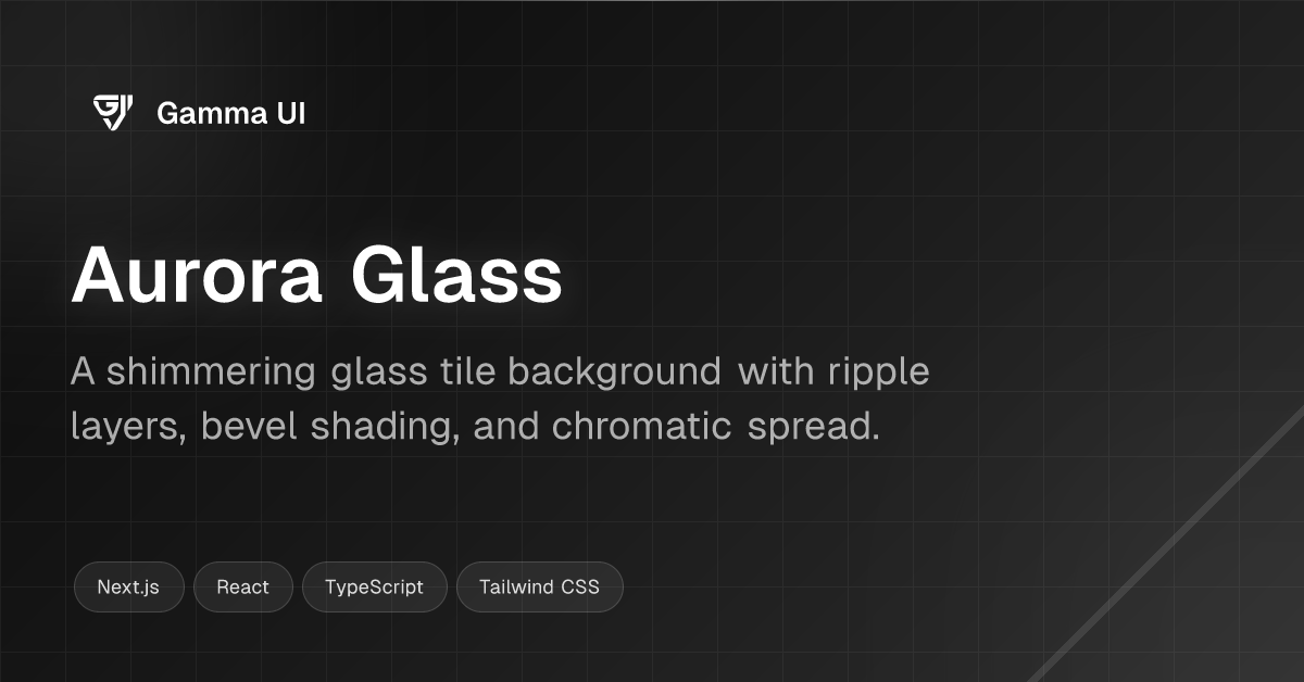 Aurora Glass | React Components & Templates