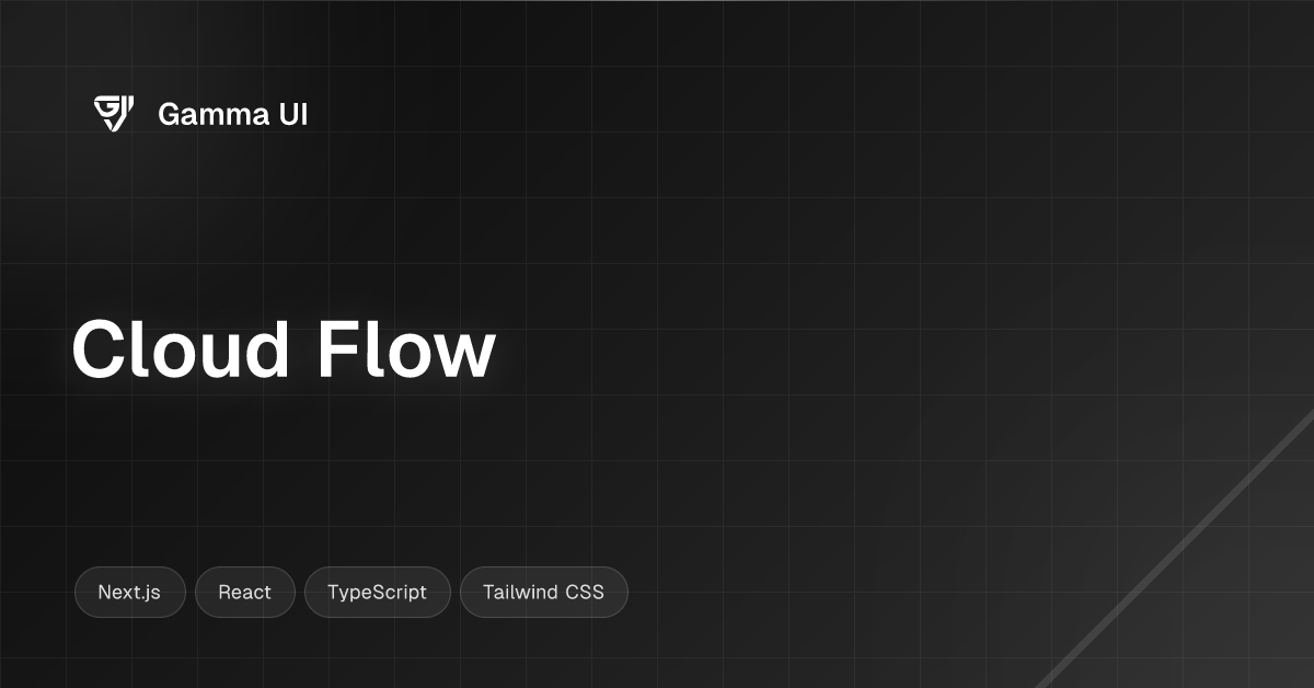 Cloud Flow | React Components & Templates