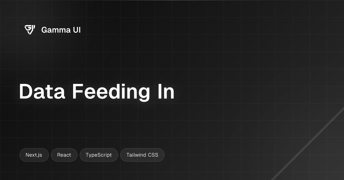 Data Feeding In | React Components & Templates